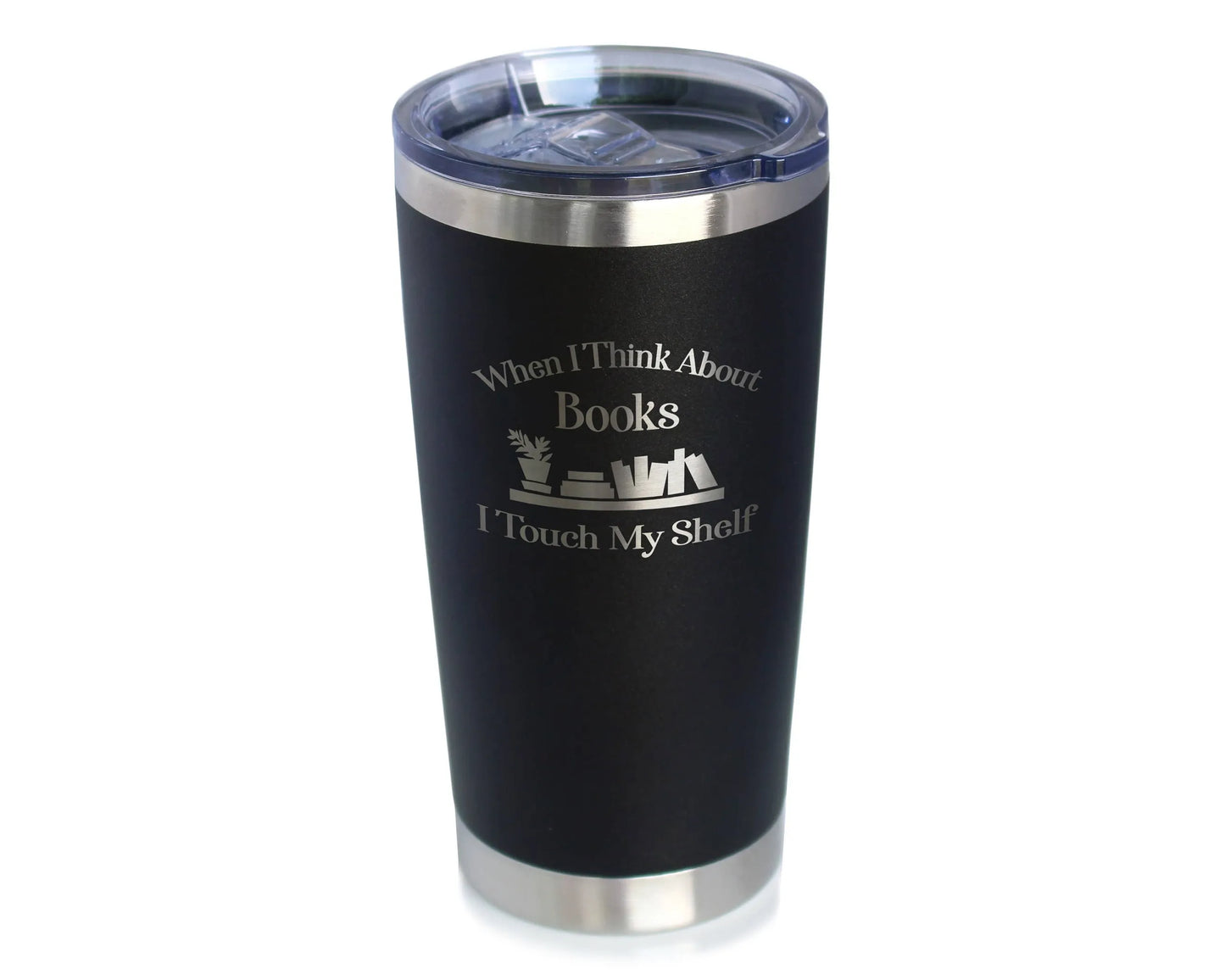 Touch My Shelf Insulated Travel Tumbler - Book Reader Gifts