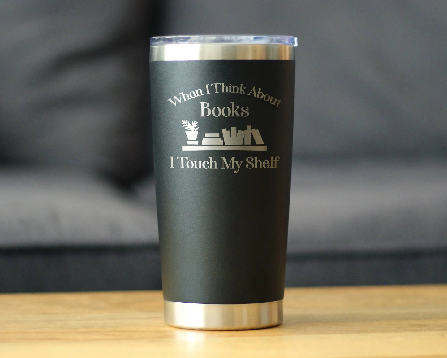 Touch My Shelf Insulated Travel Tumbler - Book Reader Gifts