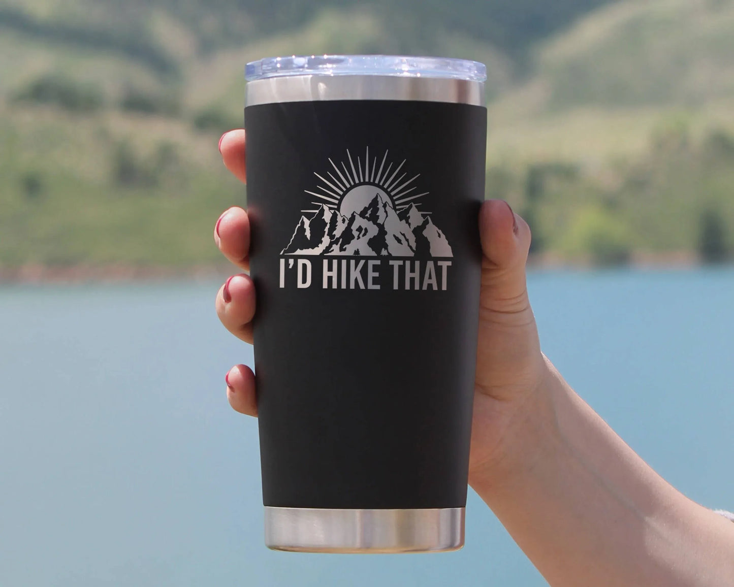 I'd Hike That Insulated Travel Tumbler - Hiking Gifts Gifts
