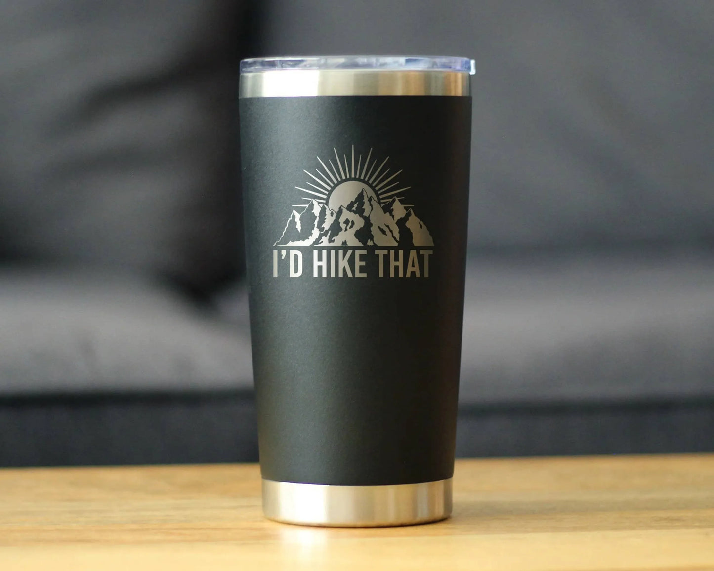 I'd Hike That Insulated Travel Tumbler - Hiking Gifts Gifts