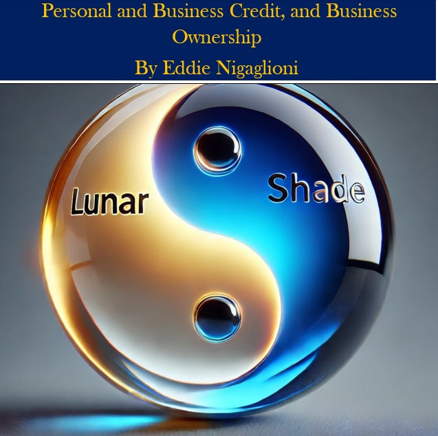 My Sel-Help Guide Personal and Business Credit, and Business Ownership By Eddie Nigaglioni